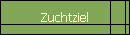 Zuchtziel